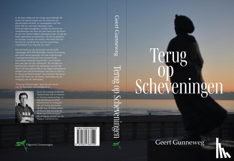 Gunneweg, Geert - Terug op Scheveningen