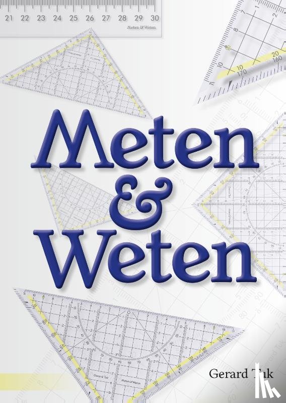 Tuk, Gerard - Meten & Weten