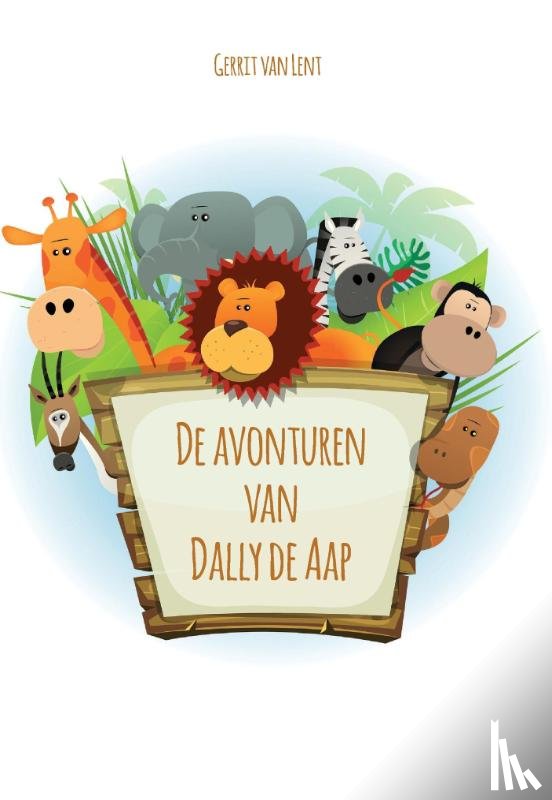 Lent, Gerrit van - De avonturen van Dally de Aap