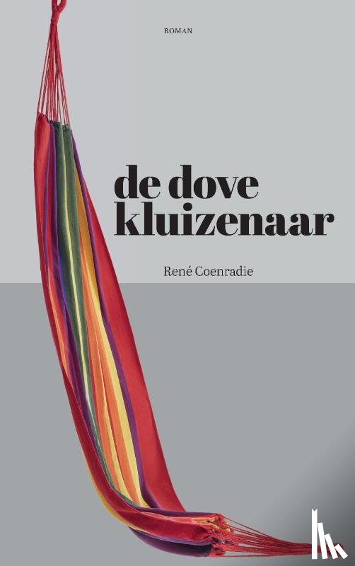 Coenradie, René - De dove kluizenaar