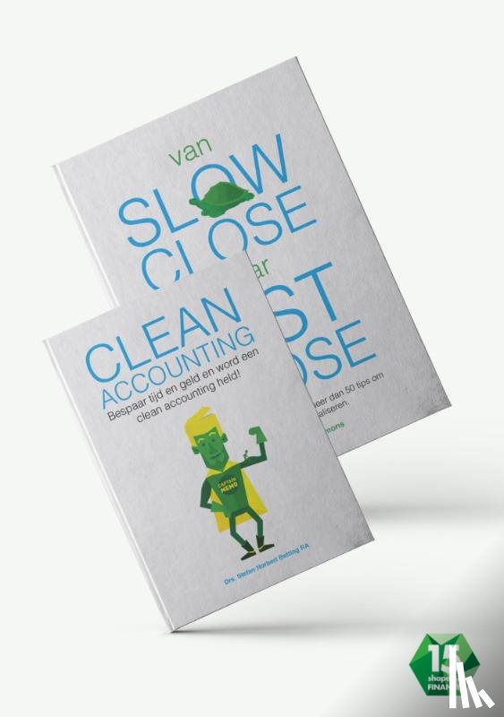 Betting, Stefan, Salomons, André - Bundel: clean accounting/van slow close naar fast close