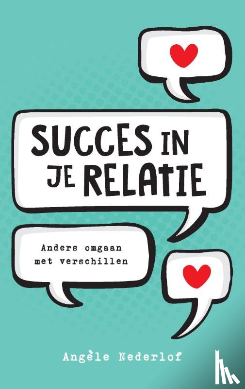 Nederlof, Angèle - Succes in je relatie
