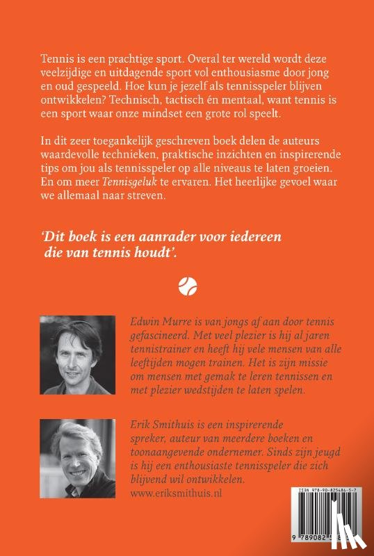 Smithuis, Erik, Murre, Edwin - 10 tips voor meer Tennisgeluk