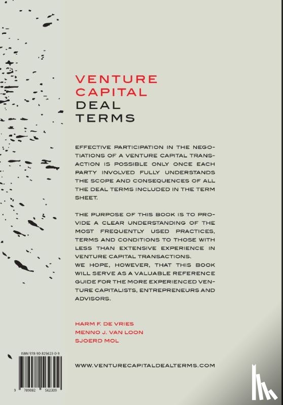 Vries, Harm F. de, Loon, Menno J. van, Mol, Sjoerd - Venture Capital Deal Terms