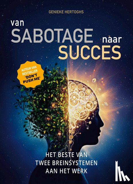 Hertoghs, Genieke - Van Sabotage naar Succes