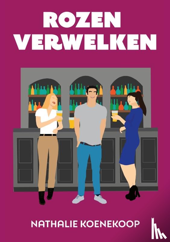 Koenekoop, Nathalie - Rozen verwelken