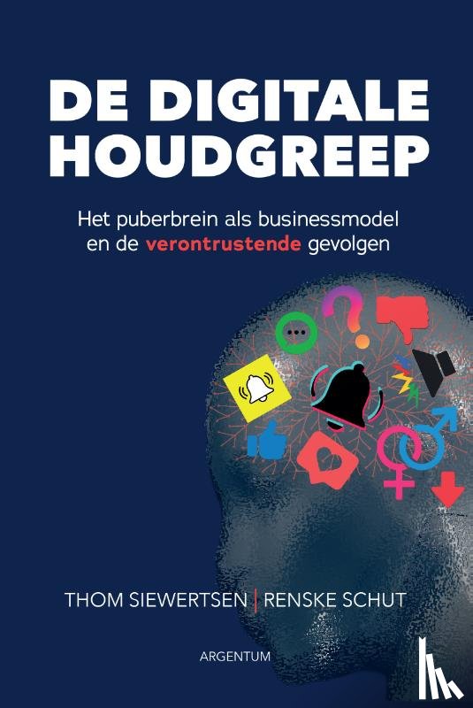 Siewertsen, Thom, Schut, Renske - De Digitale Houdgreep