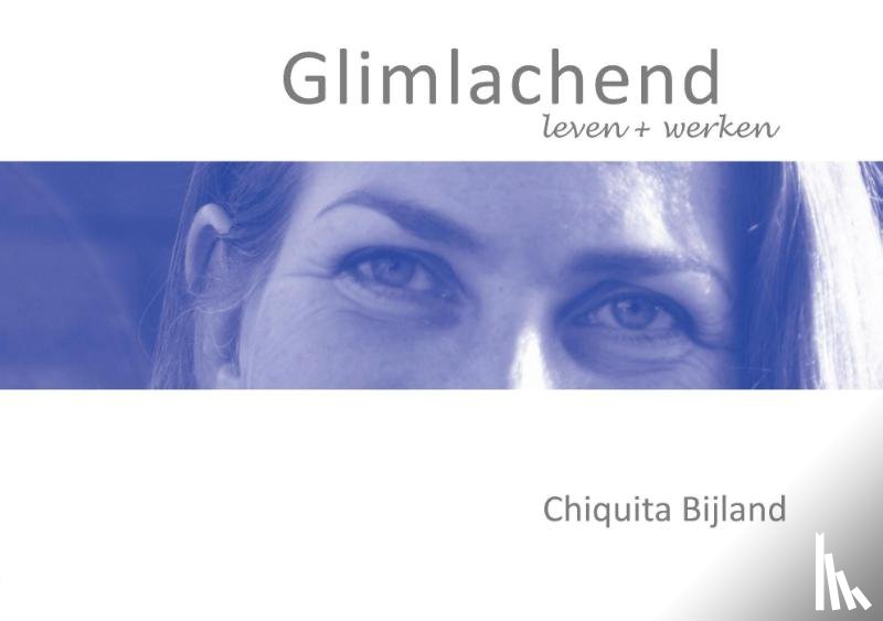 Bijland, Chiquita - Glimlachend