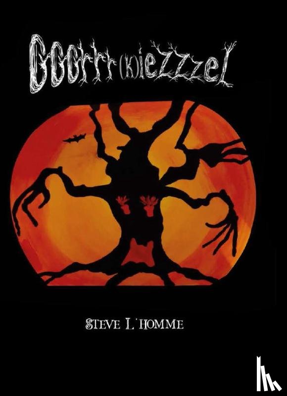 L'Homme, Steve - GGGRRR(k)ieZZZEL