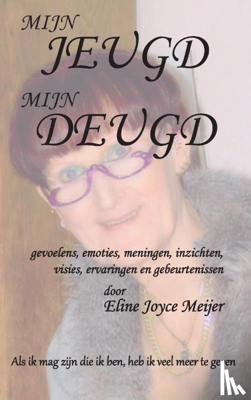 Meijer, Eline Joyce - Van BOY naar JOY(ce)