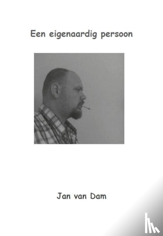 Dam, Jan van - Eigenaardig persoon
