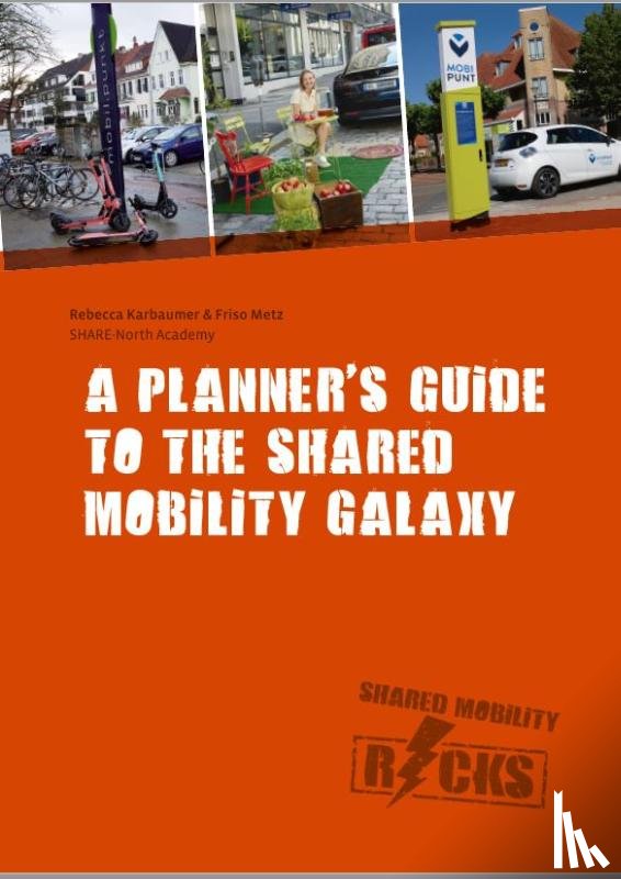 Karbaumer, Rebecca - A planner's guide to the shared mobility galaxy