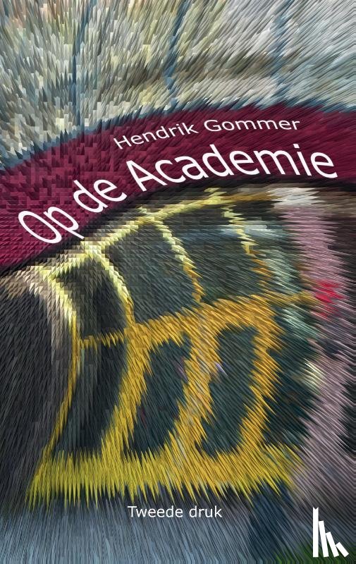 Gommer, Hendrik - Op de Academie