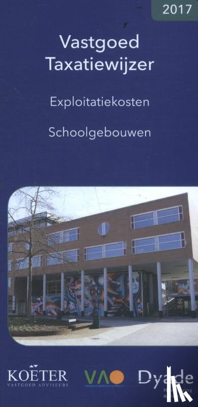 Koëter Vastgoed Adviseurs B.V. - 2017 Exploitatiekosten Schoolgebouwen