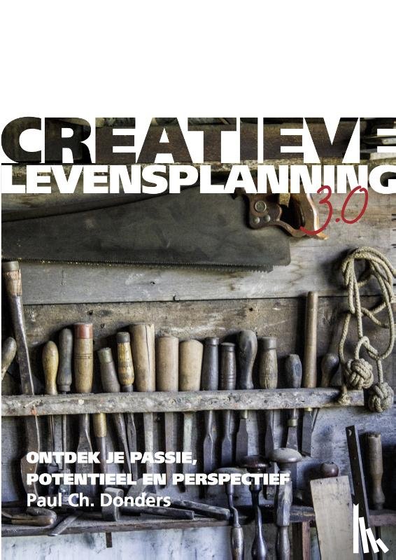 Donders, Paul Ch. - Creatieve Levensplanning 3.0