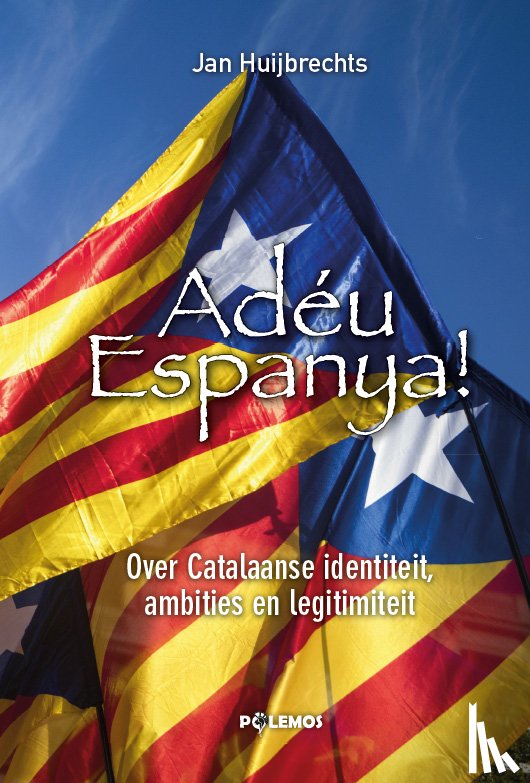 Huijbrechts, Jan - Adéu Espanya!