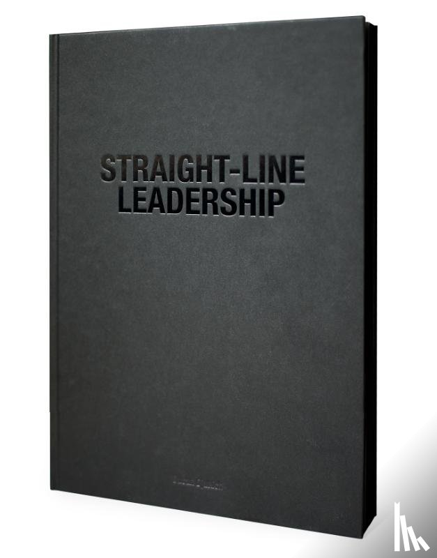 Djukich, Dusan - Straight-Line Leadership
