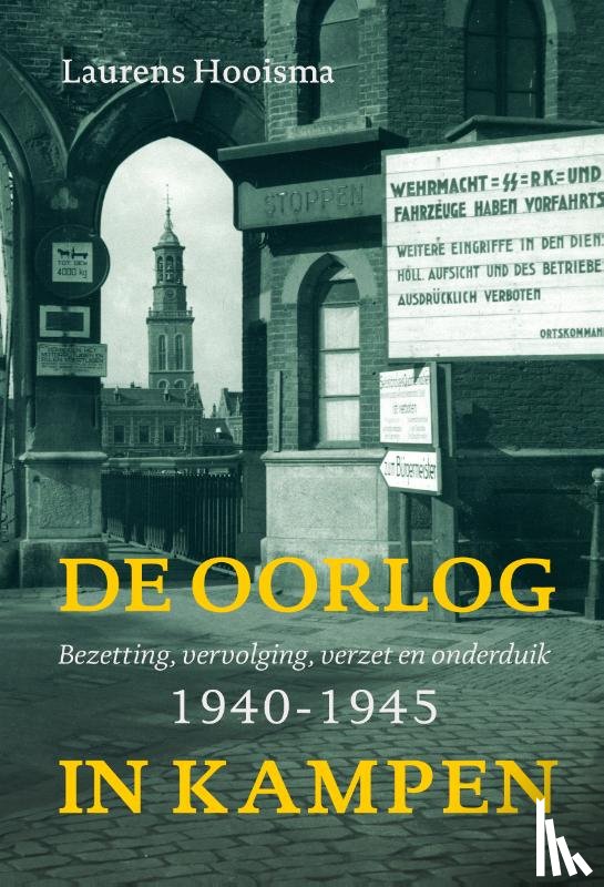 Hooisma, Laurens - De oorlog in Kampen