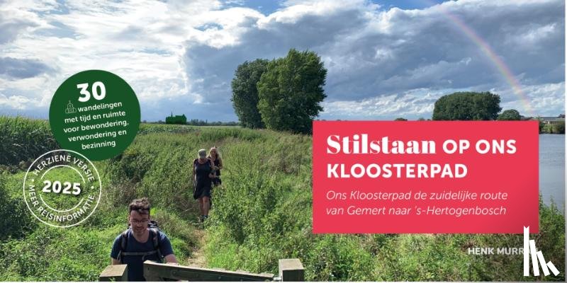 Murraij, Henk - Stilstaan op ons Kloosterpad