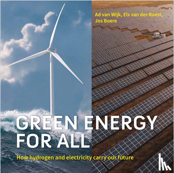 Wijk, Ad van, Roest, Els van der, Boere, Jos, Lijn43, Ontwerpstudio Spanjaard, Five Fountains BV - Green energy for all