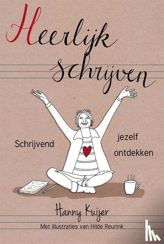 Kuijer, Hanny - Heerlijk schrijven