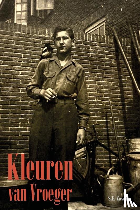Zasada, S.E. - Kleuren van vroeger