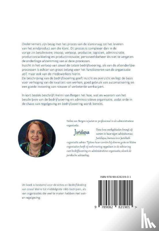 Bergen, Helmi van - Orde in de chaos van regelgeving en bedrijfsvoering