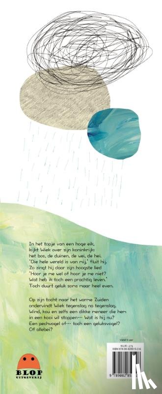 Nolet, Beatrijs - De Gelukkige Pechvogel