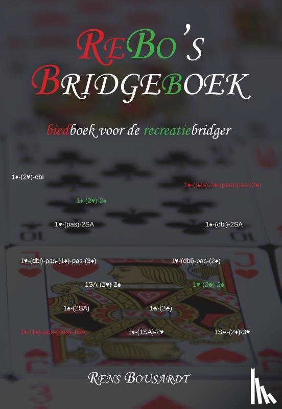 Bousardt, Rens - ReBo's Bridgeboek