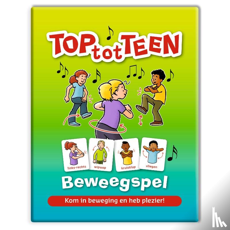Mussert-Baars, Annemarie - Top tot teen beweegspel
