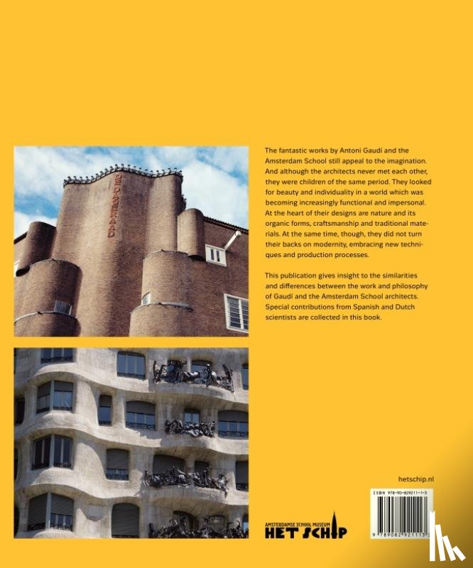Roegholt, Alice, Lubbers, Laura, Manger, Nikki, Sanjuan, Charo - Gaudí and the Amsterdam School