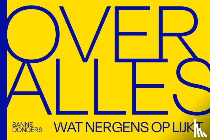 Donders, Sanne - Over alles