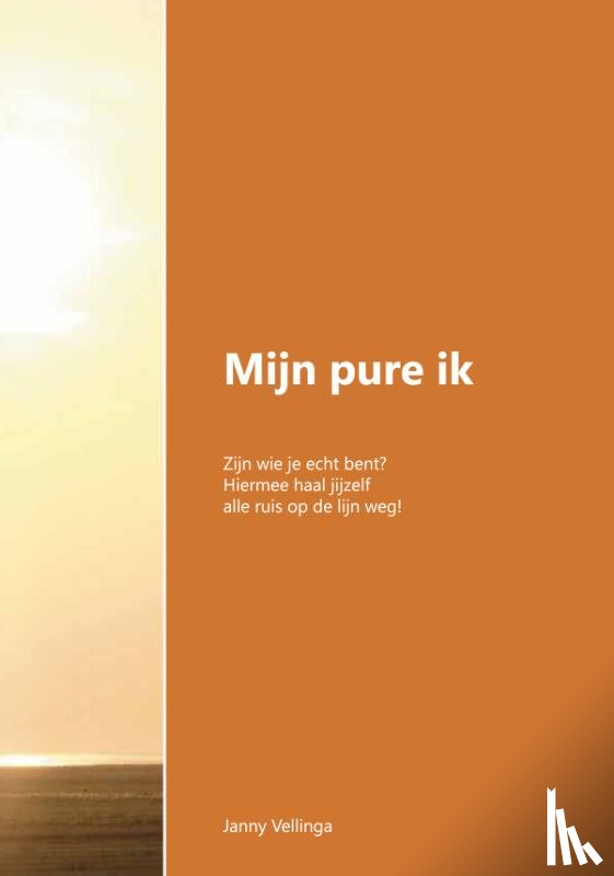 Vellinga, Janny - Mijn pure ik