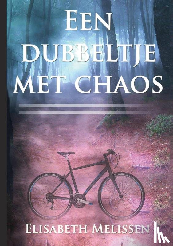 Melissen, Elisabeth - Een dubbeltje met chaos