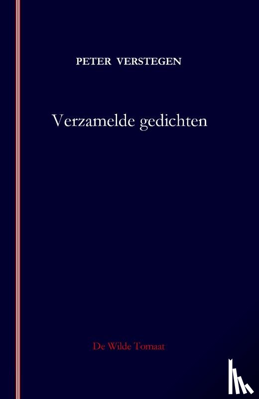 Verstegen, Peter - Verzamelde gedichten