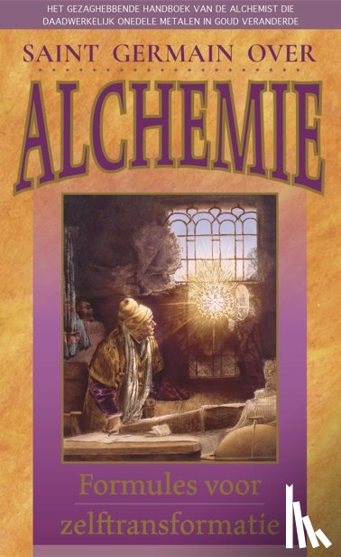 Prophet, Elizabeth Clare - Saint Germain over Alchemie