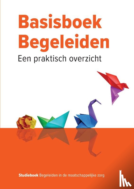 Luiten, Anne, Wurschy, Peter - Basisboek begeleiden