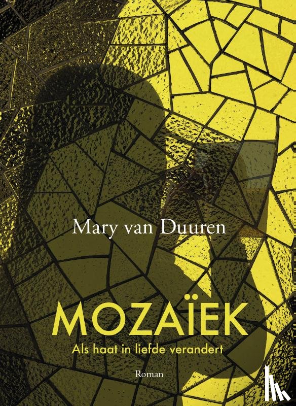 Duuren, Mary van - Mozaïek