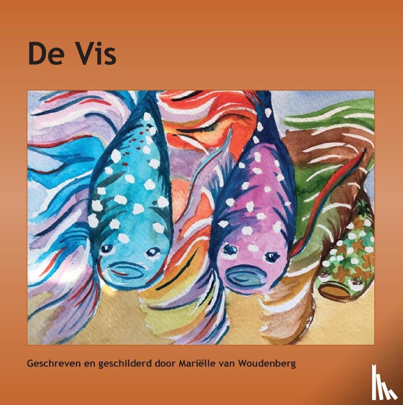 van Woudenberg, Mariëlle - De vis