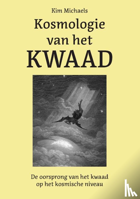 Michaels, Kim - Kosmologie van het Kwaad