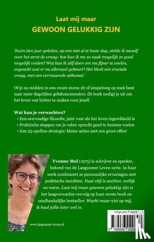 Mol, Yvonne - Laat mij maar gewoon gelukkig zijn