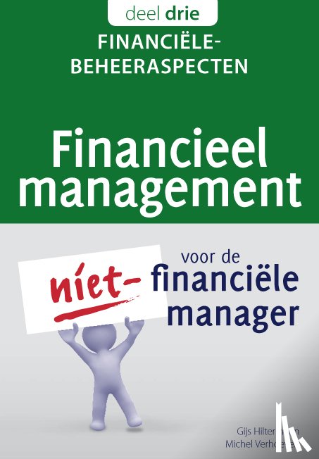 Hiltermann, Gijs, Verhoeven, Michel - Financiële beheeraspecten