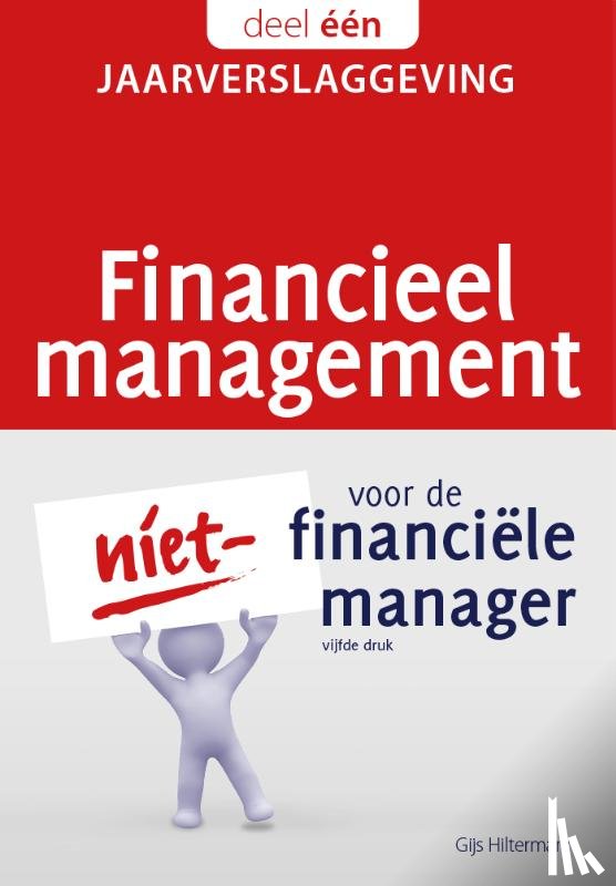 Hiltermann, Gijs - Financieel management voor de niet-financiële manager