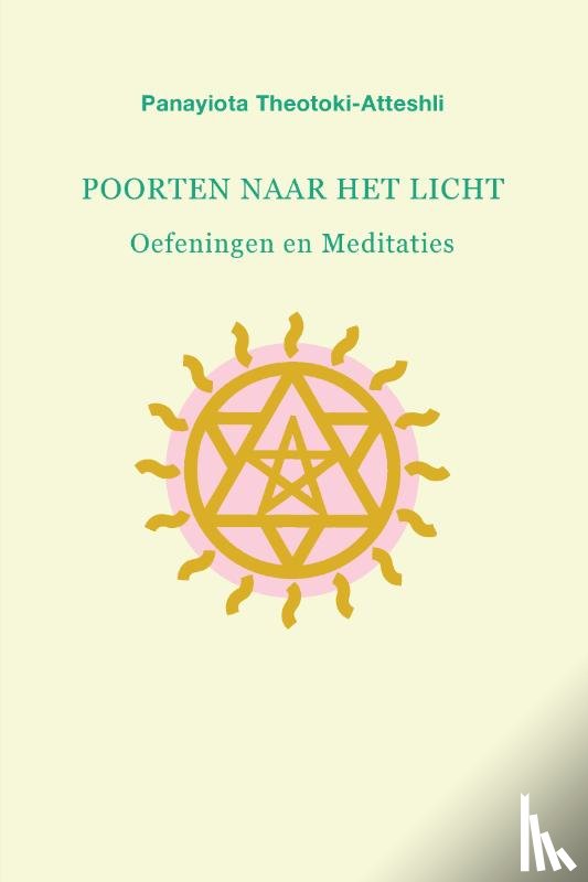 Theotoki-Atteshli, Panayiota - Poorten naar het Licht