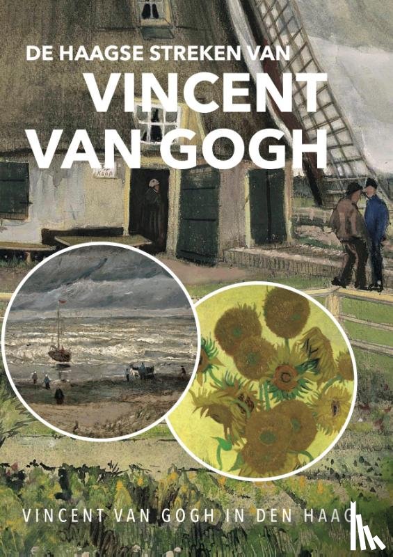 Hofstra, Feikje Wimmie - De Haagse streken van Vincent van Gogh