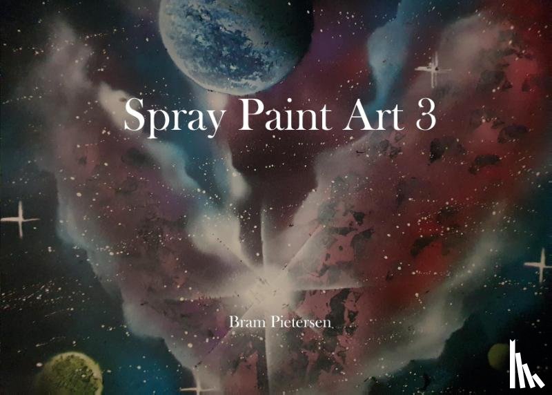 Pietersen, Bram - Spray Paint Art 3