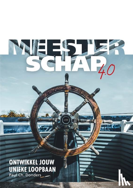 Donders, Paul Ch. - Meesterschap 4.0