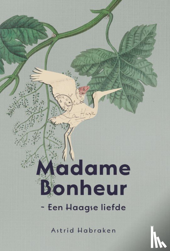 Habraken, Astrid - Madame Bonheur
