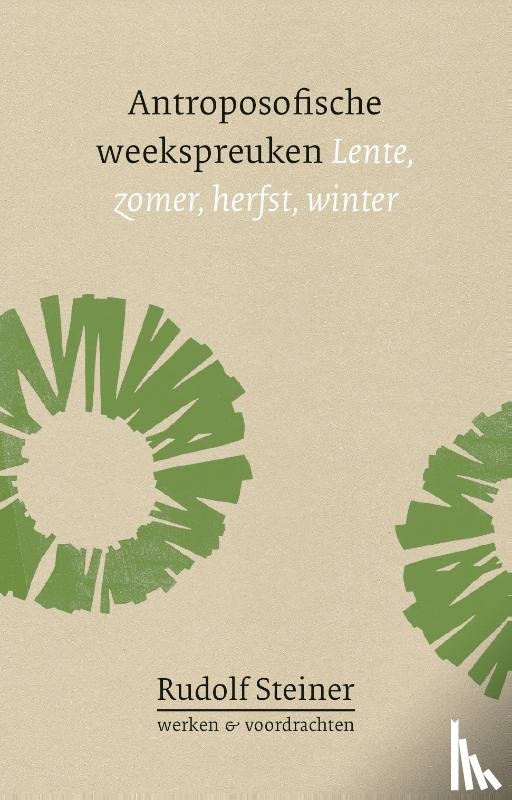 Steiner, Rudolf - Antroposofische weekspreuken