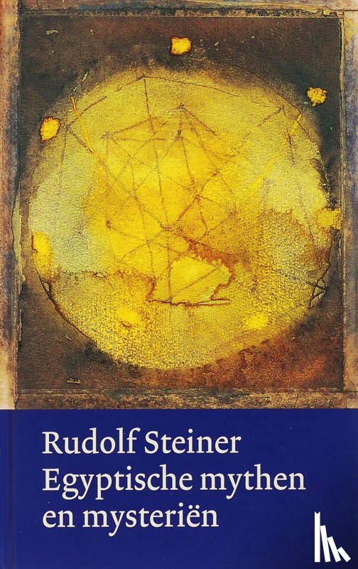 Steiner, Rudolf - Egyptische mythen en mysteriën